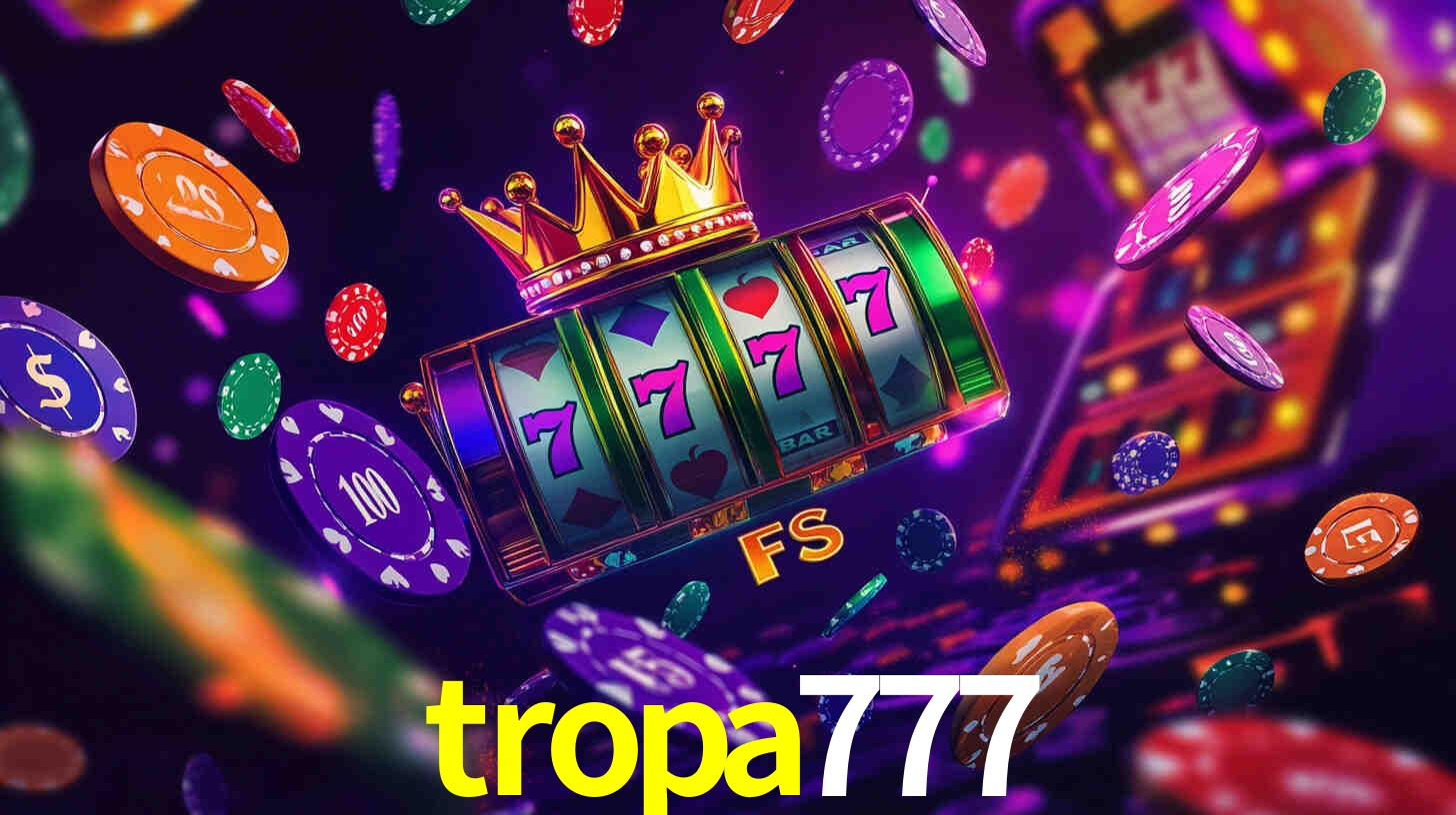 Recursos de Bônus tropa777